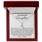 To My Beautiful Daughter, Alluring Beauty Necklace, Christmas Gift, Meaningful Gift, Birthday Gift, From Loving Mom,