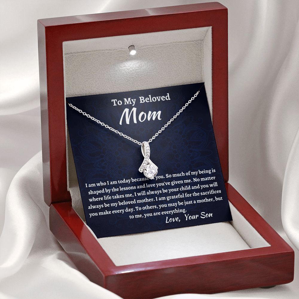 To My Beloved mom Alluring Beauty Necklace, Birthday Gift For Beloved Mom,  Beloved Mom Valentine Gift, Son To Mom Gift