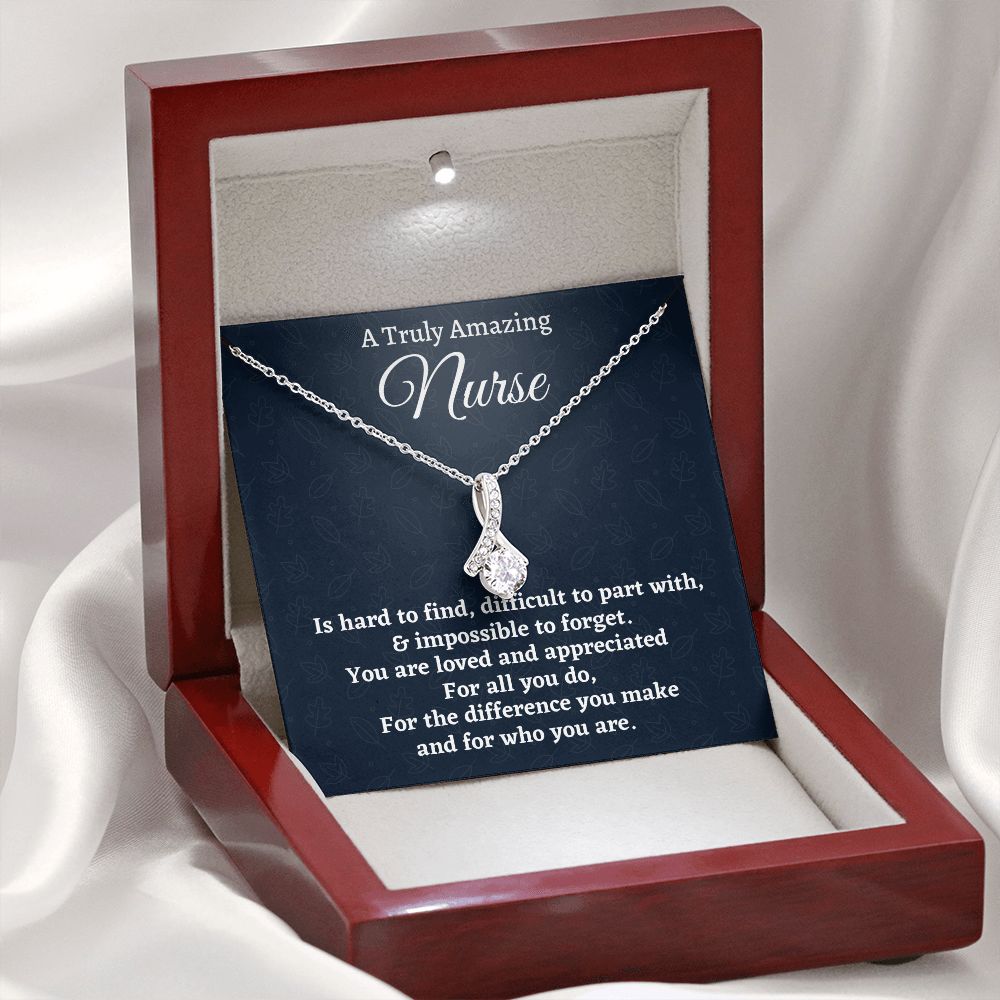 To A Truly Amazing Nurse, Alluring Beauty Necklace, Appreciation Gift For Nurse Mom, Mothers Day Gift, Christmas Gift, Women Jewelry, From Proud Son.