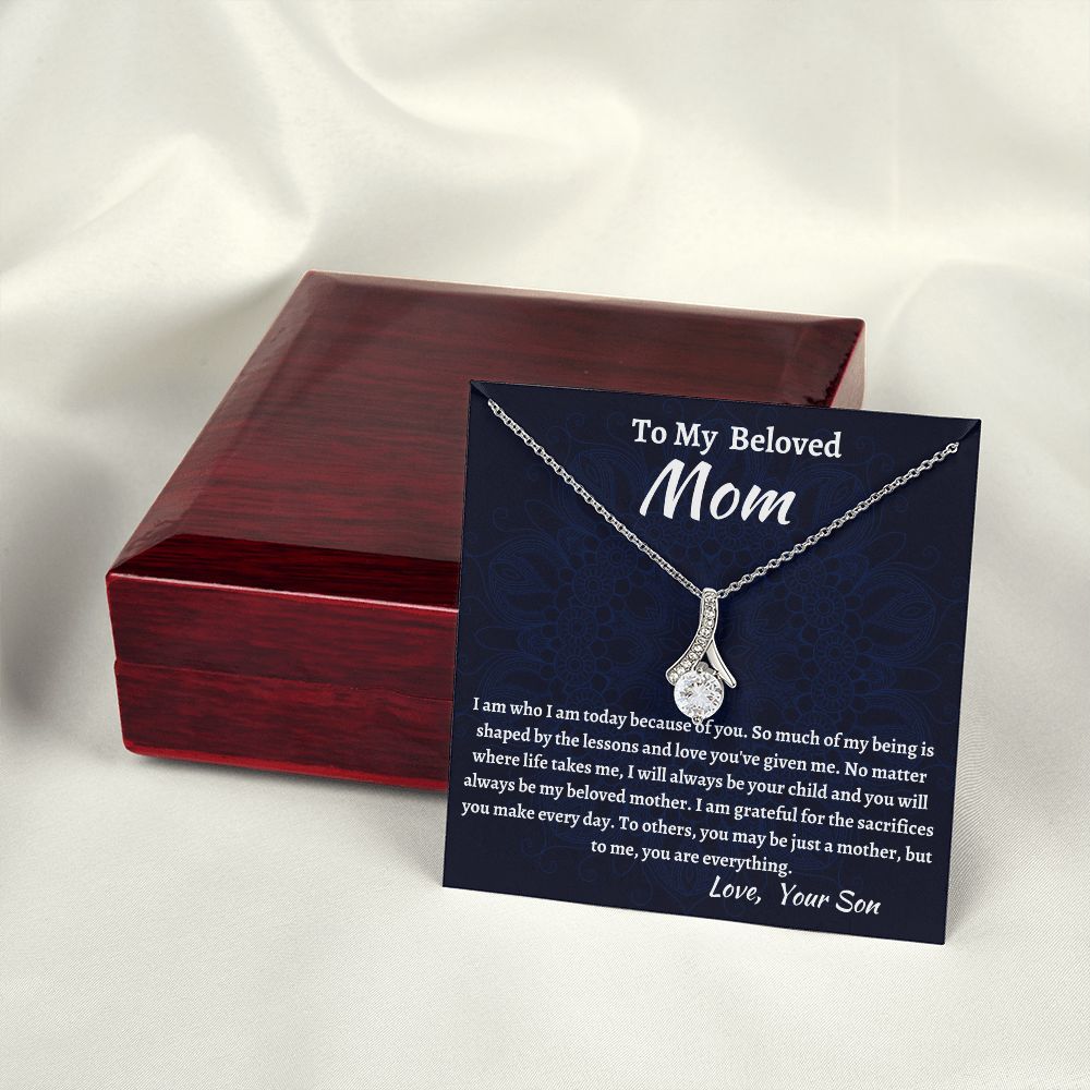 To My Beloved mom Alluring Beauty Necklace, Birthday Gift For Beloved Mom,  Beloved Mom Valentine Gift, Son To Mom Gift