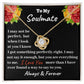 Love Knot Necklace To My Soulmate I May Not be Perfect