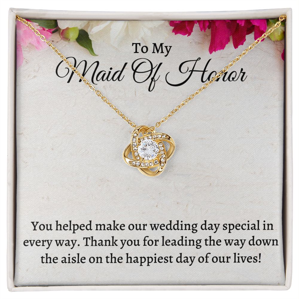To My Maid Of Honor Love Knot Necklace, Wedding Anniversary Gift, Meaningful Gift, Birthday Gift For Her, Appreciation Gift.