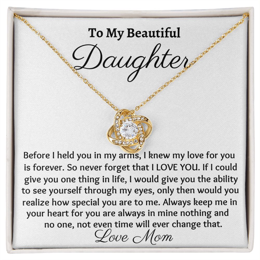 To My Beautiful Daughter, Love Knot Necklace, Christmas Gift, Meaningful Gift, Birthday Gift, From Loving Mom,