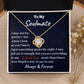 I May not Be Perfect Love Knot Gift for Soulmate