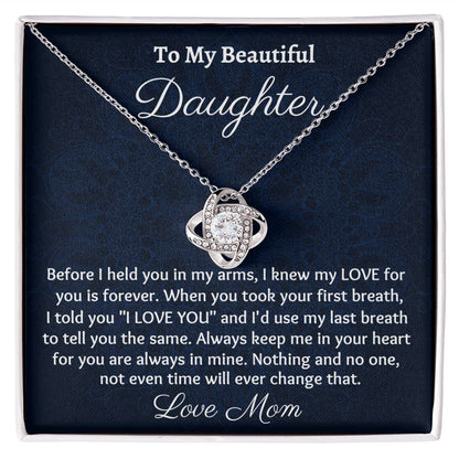 Ready To My Beautiful Daughter, Love Knot Necklace, Christmas Gift, Meaningful Gift, Birthday Gift, From Loving Mom.