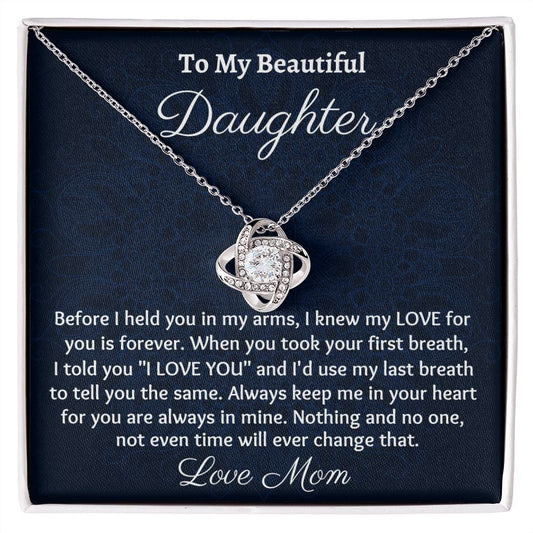 Ready To My Beautiful Daughter, Love Knot Necklace, Christmas Gift, Meaningful Gift, Birthday Gift, From Loving Mom.