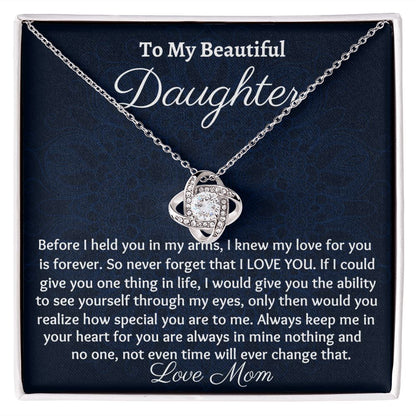 Ready To My Beautiful Daughter, Love Knot Necklace, Christmas Gift, Meaningful Gift, Birthday Gift, From Loving Mom, I Love You.
