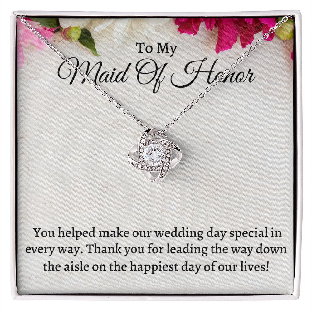 To My Maid Of Honor Love Knot Necklace, Wedding Anniversary Gift, Meaningful Gift, Birthday Gift For Her, Appreciation Gift.