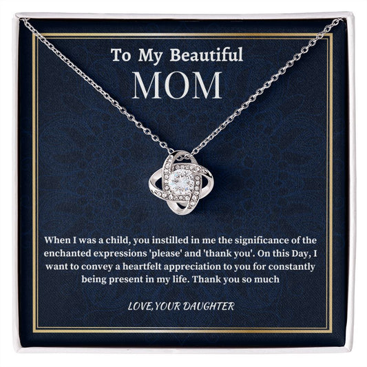 To My Beautiful Mom Love Knot Necklace, Birthday Gift For Beautiful Mom, Daughter To Mother Gift, Appreciation Gift For Mom..