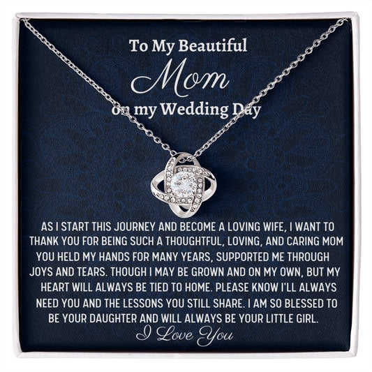 To My Beautiful Mom, Love Knot Necklace, Wedding Gift From Bride, Wedding Gift Jewelry, Gift From Daughter, Appreciation Gift, Bride To Mom Gift.
