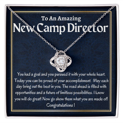 To An Amazing New Camp Director Love Knot Necklace, New Camp Director Appreciation Gift, Congratulations Gift For Her, Meaningful Jewelry.