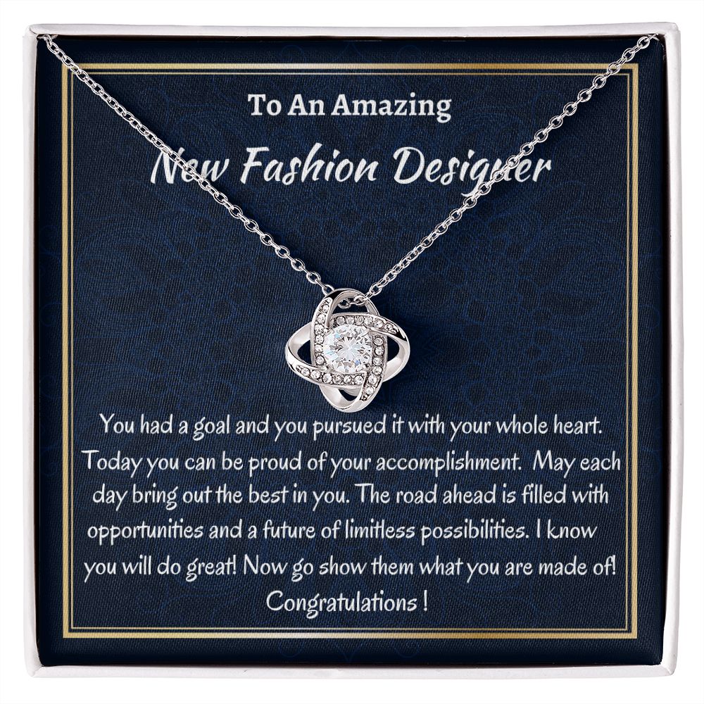 To An Amazing New Fashion Designer Love Knot Necklace, Fashion School Grad, Congratulations Gift For Her, New Fashion Designer Jewelry, Meaningful Gift.