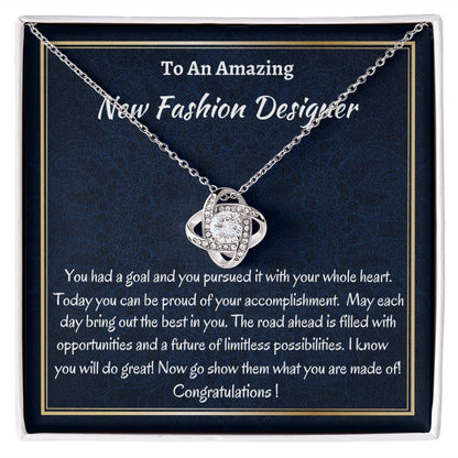To An Amazing New Fashion Designer Love Knot Necklace, Fashion School Grad, Congratulations Gift For Her, New Fashion Designer Jewelry, Meaningful Gift.