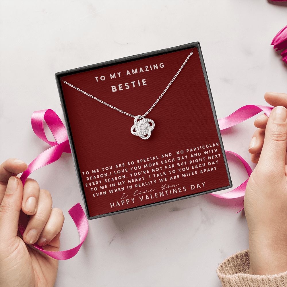To My Amazing Bestie Love Knot Necklace, Valentine;s Day Gift For Her, Best Friend's Valentine Gift, Sentimental Gift, To My Amazing Bestie.