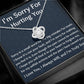 I'm Sorry Love Knot Necklace, Apology  Jewelry For Amazing Wife, Wedding Anniversary Gift For Her, I Am Sorry Love