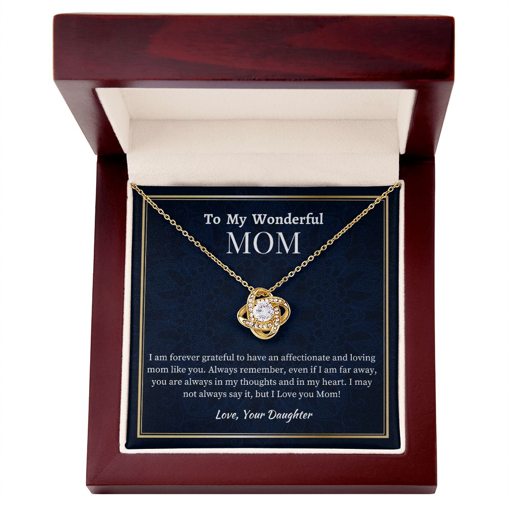 To My Wonderful Mom Love Knot Necklace, Mom's Birthday Gift,  Mothers Day Gift For A Wonderful Mom, Son To Mother Gift, Daughter To Mother Gift, Appreciation Gift For  a Wonderful Mom.