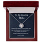 To My Amazing Mother Love Knot Necklace, Birthday Gift For An Amazing Mother, Mothers Day Gift, Meaningful Gift, Gift From Daughter.