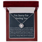 I'm Sorry Love Knot Necklace, Apology  Jewelry For Amazing Wife, Wedding Anniversary Gift For Her, I Am Sorry Love