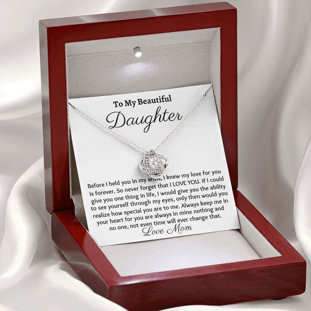 To My Beautiful Daughter, Love Knot Necklace, Christmas Gift, Meaningful Gift, Birthday Gift, From Loving Mom,