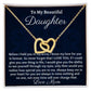 Ready To My Beautiful Daughter, Interlocking Hearts Necklace, Christmas Gift, Meaningful Gift, Birthday Gift, From Loving Mom, I Love You.