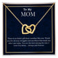 To My  Mom Interlocking Hearts Necklace, Birthday Gift For An Amazing Mother, Mothers Day Gift For AMom, Son To Mom Gift, Daughter To Mother Gift, Meaningful Jewelry Gift, Women Jewelry, Wedding Day Gift For Mom.