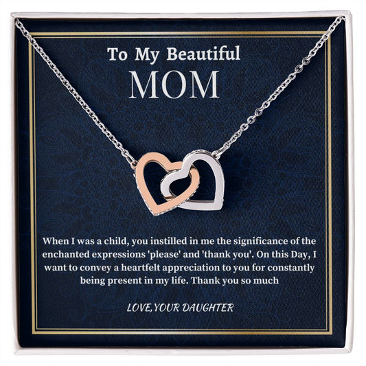 To My Beautiful Mom Interlocking Hearts Necklace, Birthday Gift For Beautiful Mom, Daughter To Mother Gift, Appreciation Gift For Mom..