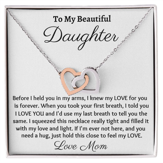 Ready To My Beautiful Daughter, Interlocking Hearts Necklace, Christmas Gift, Meaningful Gift, Birthday Gift, From Loving Mom, Appreciation  Gift.