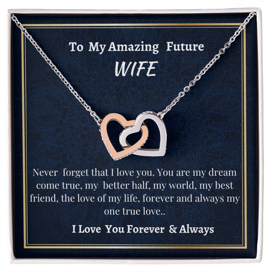To My Amazing Future Wife Interlocking Hearts Necklace, To My Amazing Future Wife Birthday Gift, Engagement Gift For Future Wife, Sentimental Gift For Bride From Groom.