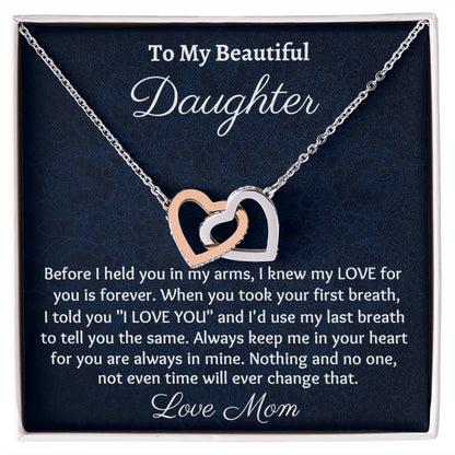 Ready To My Beautiful Daughter, Interlocking Hearts Necklace, Christmas Gift, Meaningful Gift, Birthday Gift, From Loving Mom.