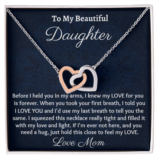 To My Beautiful Daughter, Interlocking Hearts Necklace, Mom To Daughter Gift, Christmas Gift, Birthday Gift, From Loving Mom.