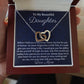 Ready To My Beautiful Daughter, Interlocking Hearts Necklace, Christmas Gift, Meaningful Gift, Birthday Gift, From Loving Mom, I Love You.