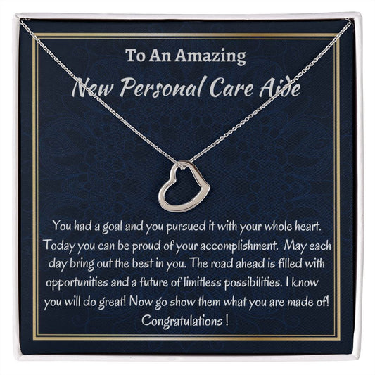 To An Amazing New Personal Care Aide Delicate Heart Necklace, New Personal Care Aide Gift, Appreciation Jewelry Gift, Meaningful Gift, Unique Jewelry Gift,