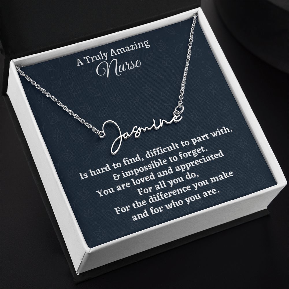 A Truly Amazing Nurse Signature Style Necklace, Birthday Gift, Custom Name Jewelry, Retirement Gift, Appreciation Gift.