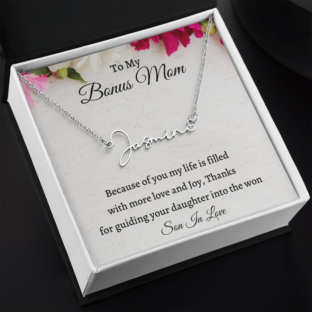 To My Bonus Mom Signature Style Necklace, Custom Name Necklace Gift For Mother In Law other, Mothers Day Gift, Birthday Gift From Son In Law, Wedding Anniversary Gift.