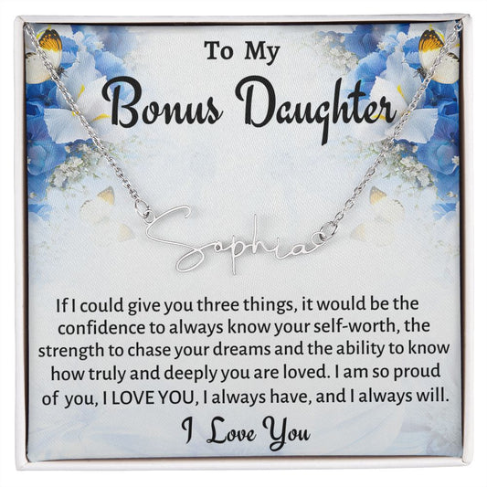 To My Bonus Daughter Signature Style Necklace, Personalized Birthday Gift, Graduation Gift, From Bonus Mom, Meaningful Jewelry.