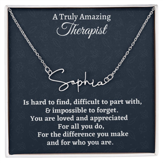 To A Truly Amazing Therapist Signature Style Necklace, Birthday Gift For An Amazing  Therapist, Professional  Gift For Her, Appreciation Gift, Mothers Day Gift, Wedding Anniversary Gift