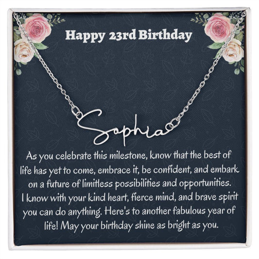 Happy 23rd Birthday Signature Style Necklace, Birthday Gift For A 23 Years Old, Graduation Gift For Her, New Mom Jewelry Gift, Meaningful Gift.
