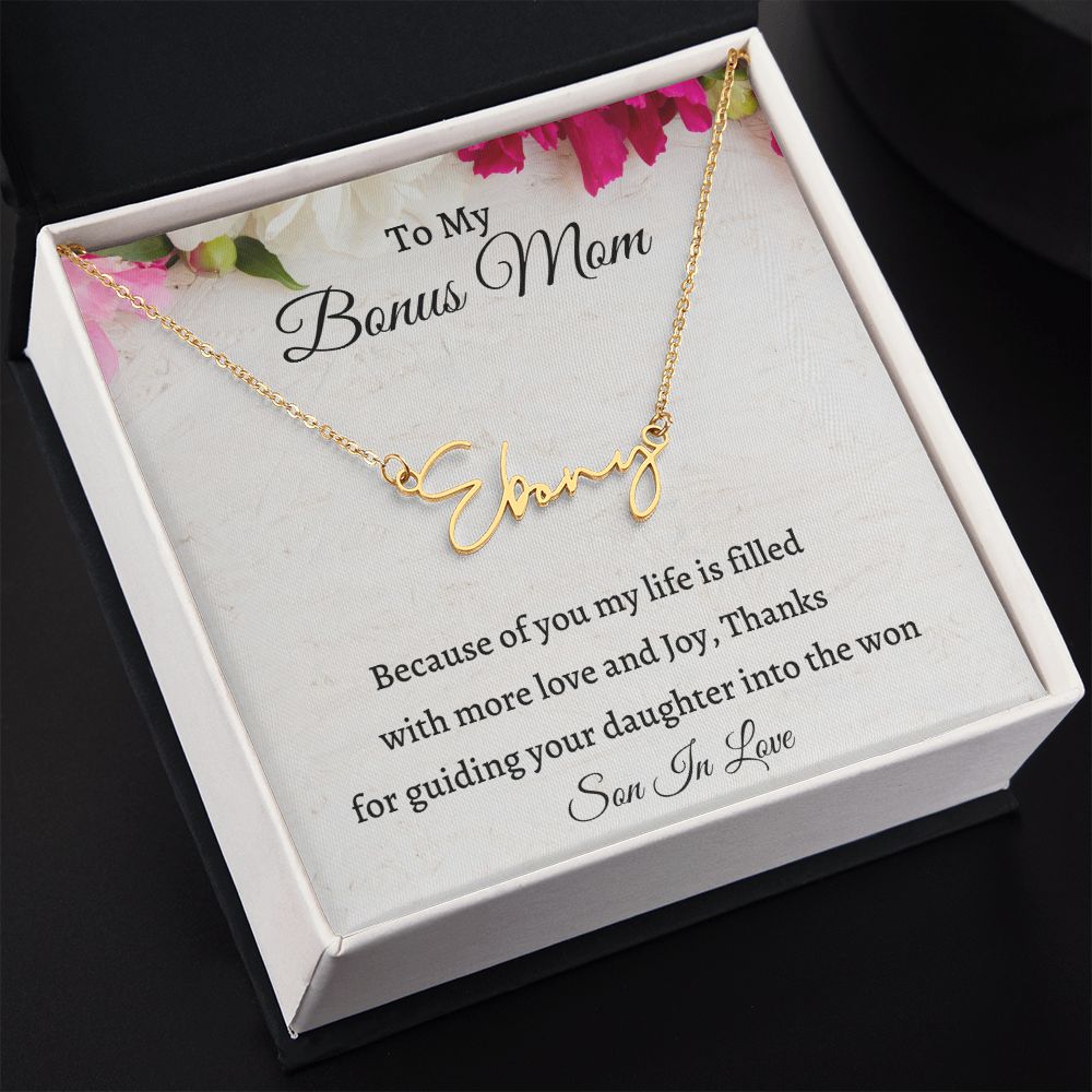 To My Bonus Mom Signature Style Necklace, Custom Name Necklace Gift For Mother In Law other, Mothers Day Gift, Birthday Gift From Son In Law, Wedding Anniversary Gift.