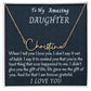 To My Amazing Daughter Signature Style Necklace, Custom Name Birthday Gift,  Mother To Daughter Gift, Dad To Daughter, Graduation Gift.
