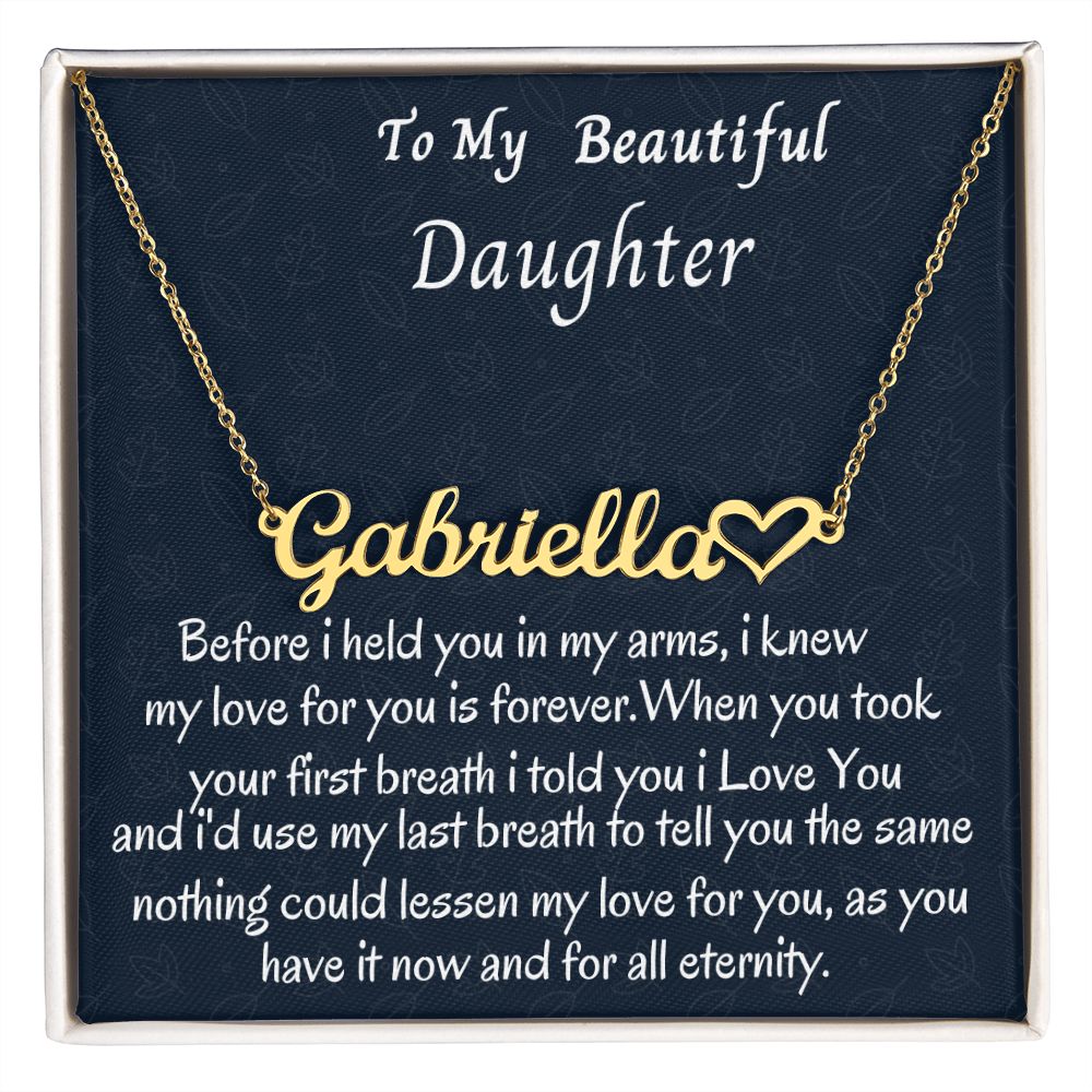 To My Beautiful Daughter Heart Name Necklace, Birthday Gift For Her, Graduation Gift For My Beautiful Daughter, Custom Name Necklace, Mom To Daughter Gift.