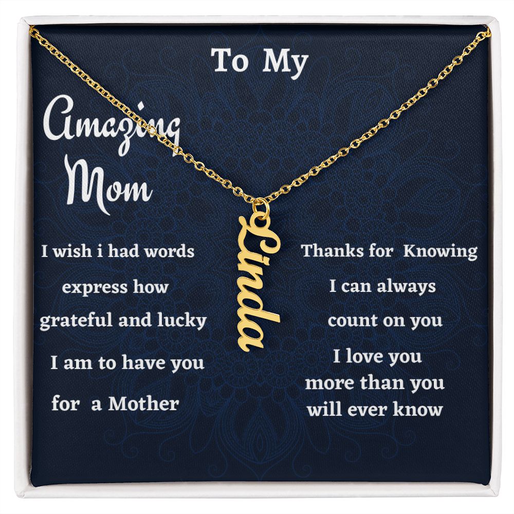 To My Amazing Mom Vertical Name Necklace, Birthday Gift For An Amazing Mother, Mothers Day Gift, Gift From Daughter,  Son To Mother Gift.