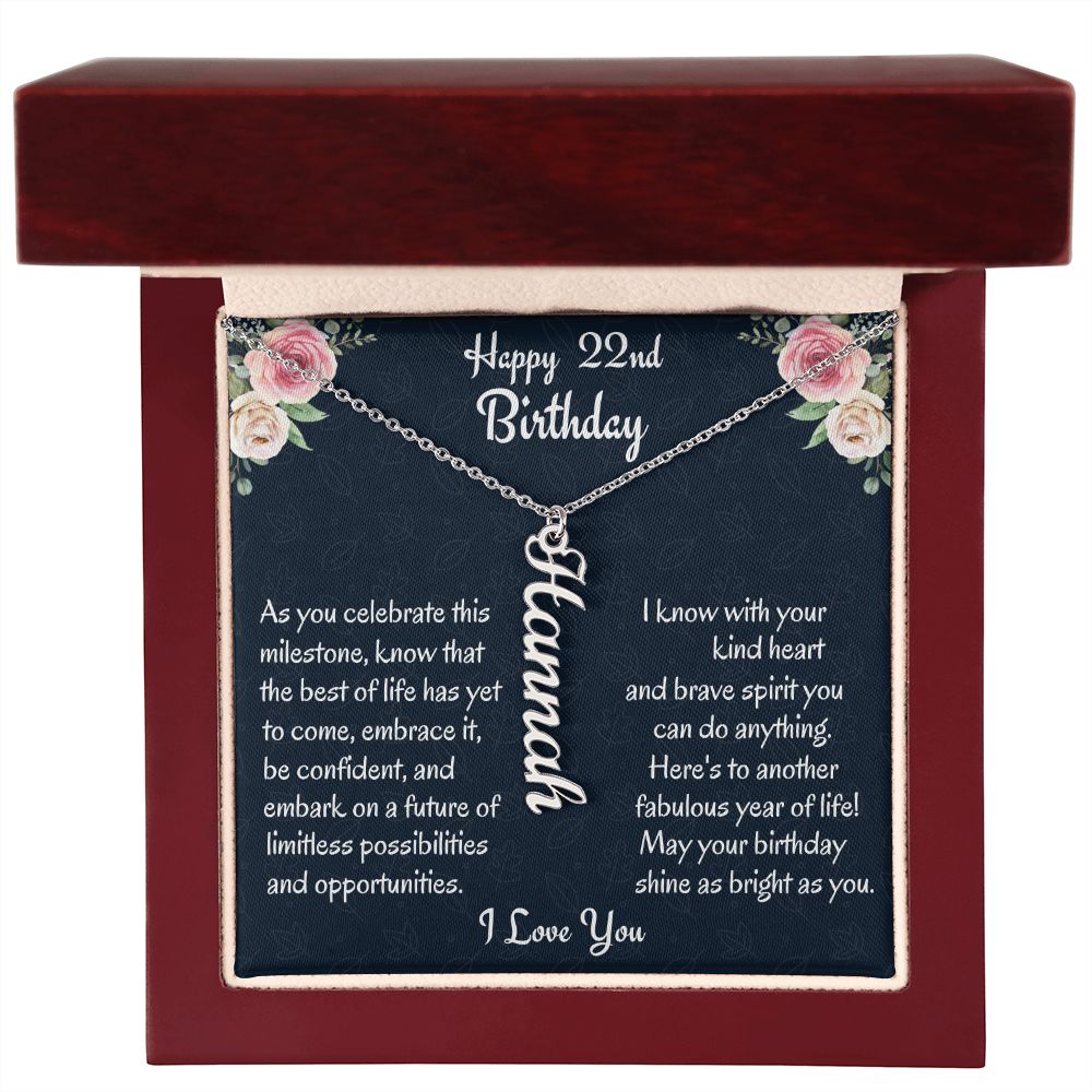 Happy 22nd Birthday Vertical Name Necklace, Custom Name Necklace, Birthday Gift For Her, Graduation Gift, Unique Jewelry Gift.