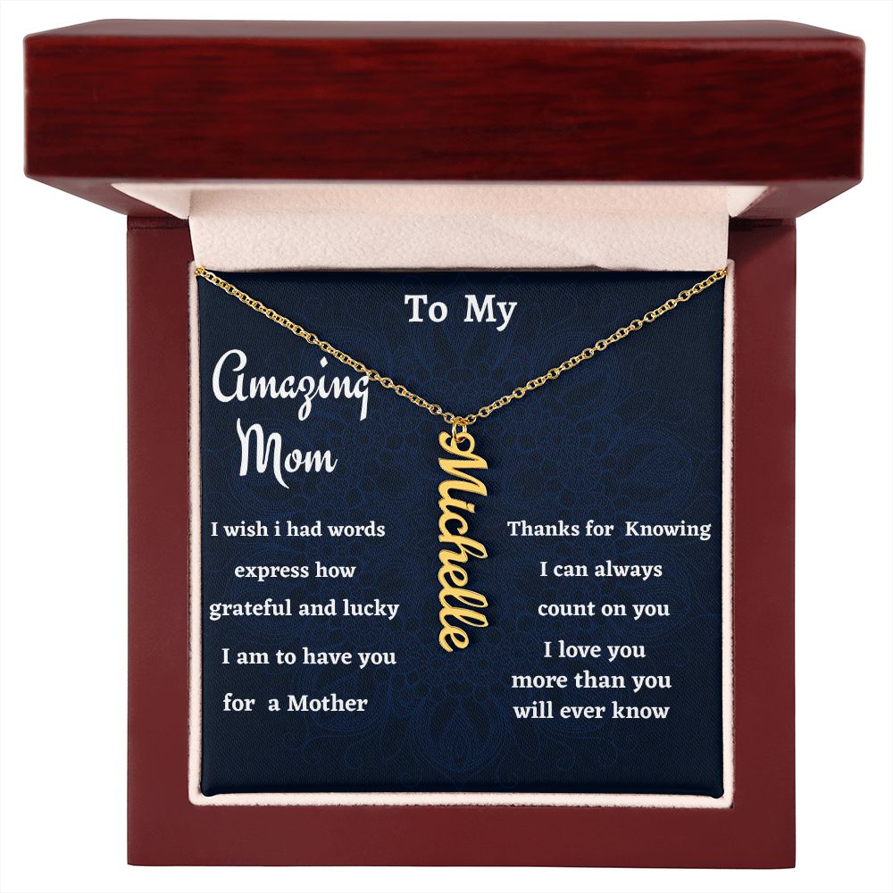 To My Amazing Mom Vertical Name Necklace, Birthday Gift For An Amazing Mother, Mothers Day Gift, Gift From Daughter,  Son To Mother Gift.