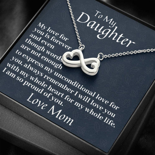 To My Daughter Infinity Heart Necklace My Love For You Is Forever, Birthday Gift