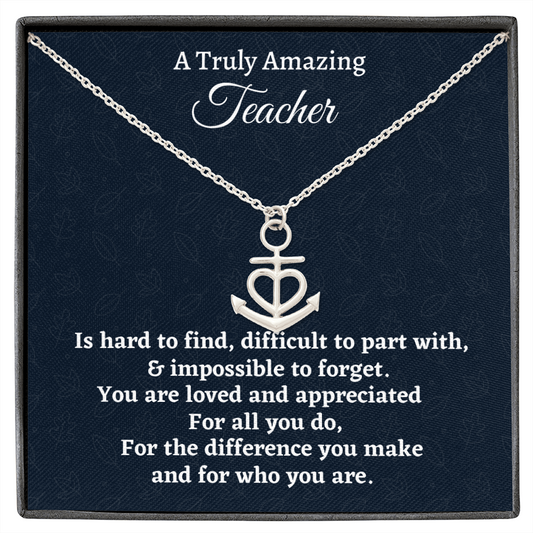 Anchor Necklace Gift To An Amazing Teacher, Teacher Appreciation Gift, Retirement Gift, Mentor Gift
