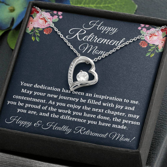 Retirement Gifts for Mom Necklace, Forever Love Necklace, Happy Retirement Gifts for Retiring Mother, Mom Retirement Gift