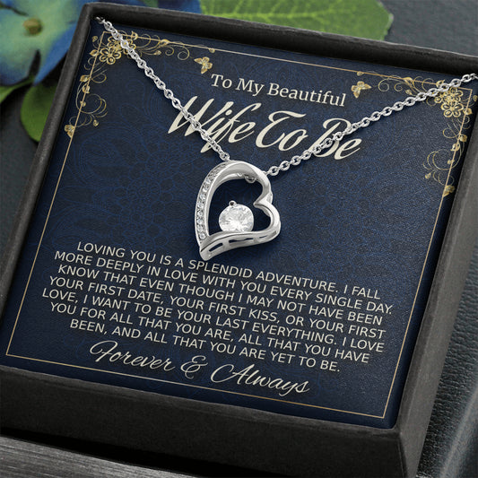 Wife To Be Gift Necklace, Gift for Wife To Be, Forever Love Necklace, Birthday Gift for Wife To Be, Christmas Gift for Fiancée