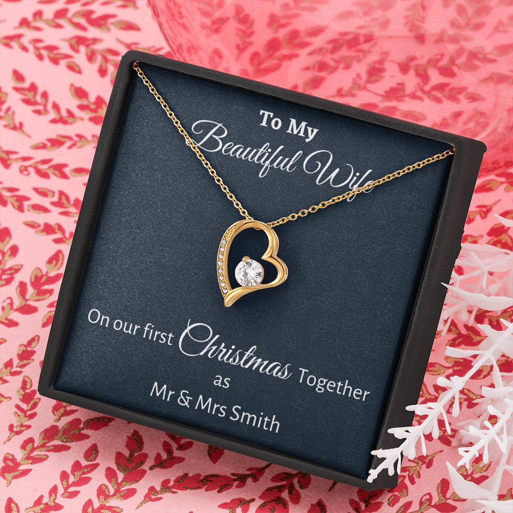 To My Wife Forever Love Necklace Gift, Personalized Wife Gift On Our First Christmas Together Gift From Husband, Gift For Her