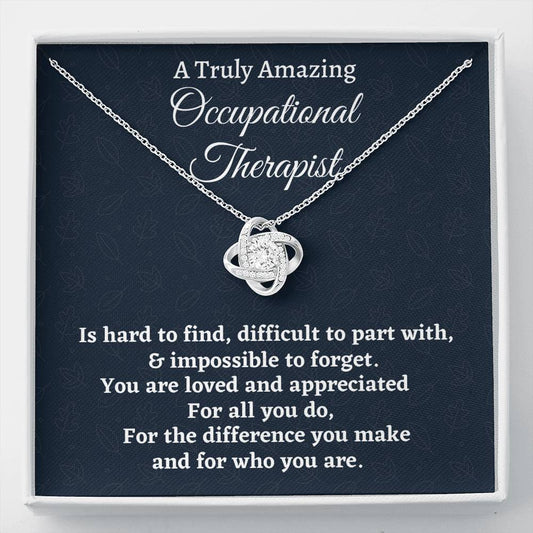 Occupational Therapist Gift, Appreciation Gift For An Occupational Therapist, Love Knot Necklace, Personalized Occupational Therapist Gift, Jewelry Gift For Women