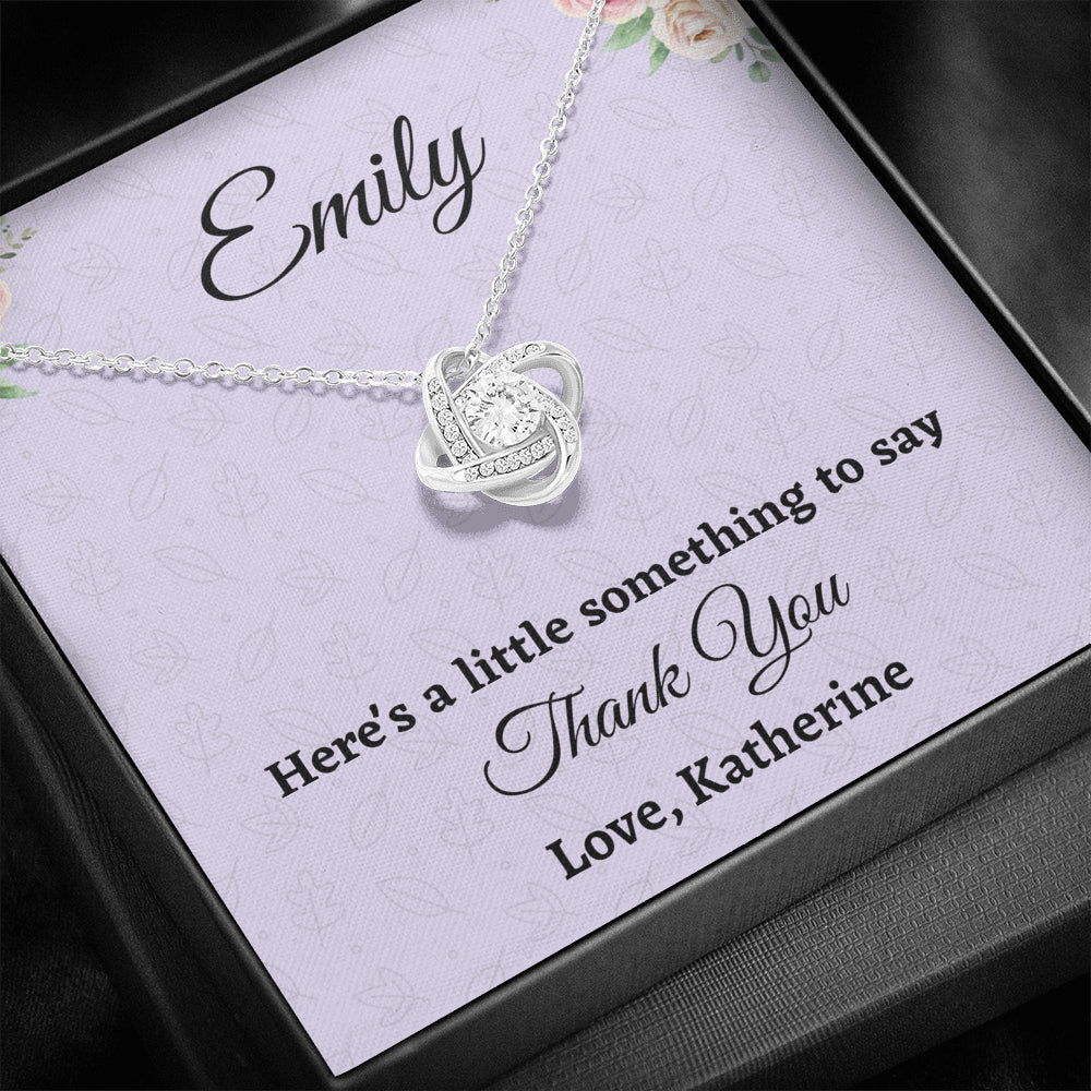 Personalized Thank You Gift, Love Knot Necklace, Appreciation Jewelry Gift For Women, Wedding Thank You, Mindfulness Gift For A Friend